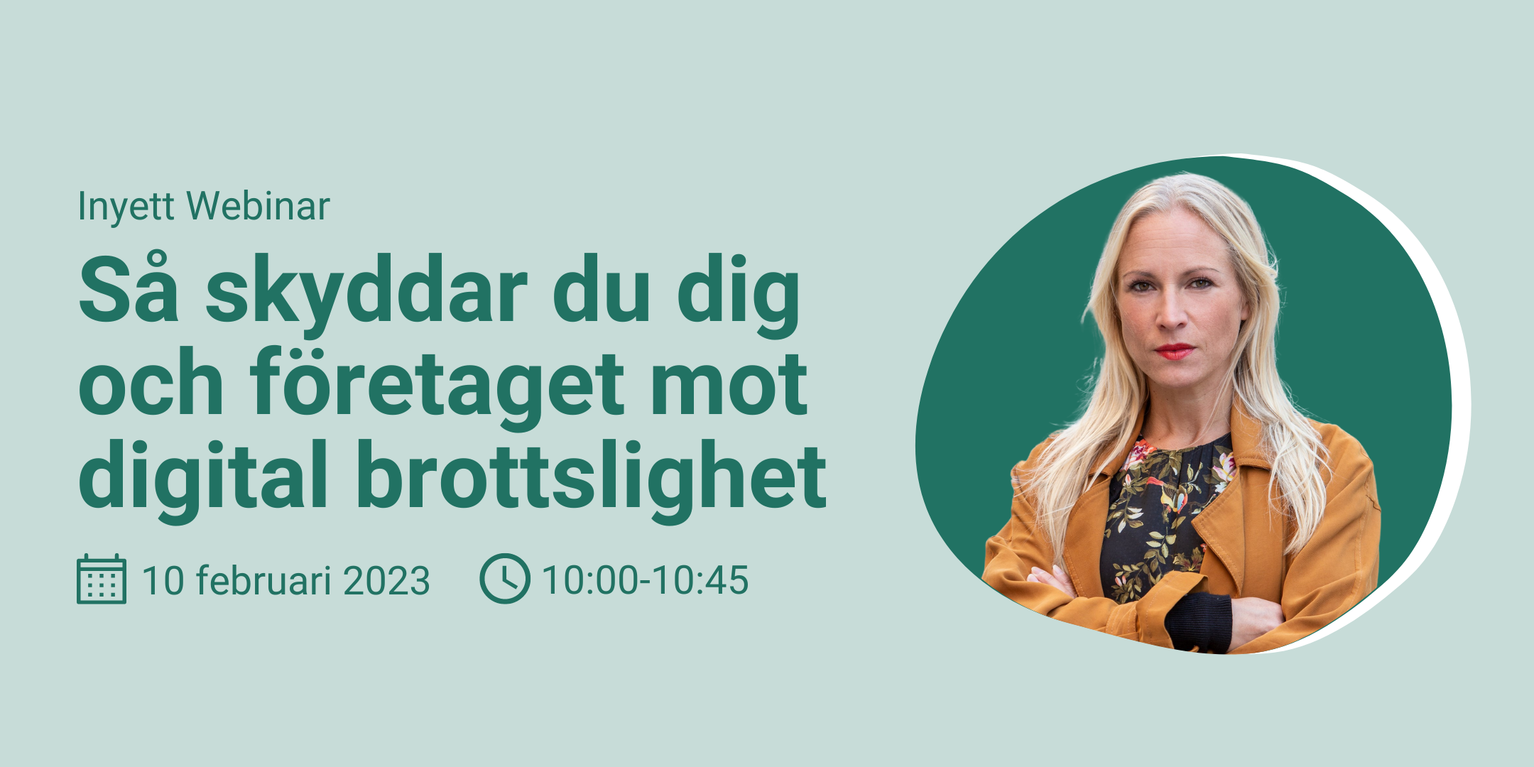 Inyett Webinar Digital Brottslighet Nina Jelver Webinar 20230210